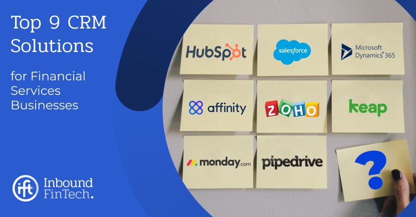 Top 9 CRM solutions for Financial Services_ Inbound FinTech blog