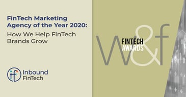 FinTech Marketing Agency of the Year 2020 | Inbound FinTech